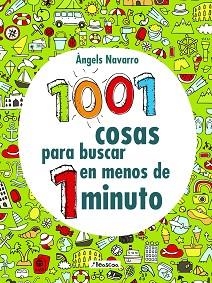 1001 COSAS PARA BUSCAR EN MENOS DE 1 MINUTO | 9788448851781 | NAVARRO, ÀNGELS | Llibreria Aqualata | Comprar libros en catalán y castellano online | Comprar libros Igualada
