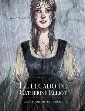 LEGADO DE CATHERINE ELLIOT, EL | 9788416890873 | GILI, ESTHER / CAMBLOR, GEMMA | Llibreria Aqualata | Comprar libros en catalán y castellano online | Comprar libros Igualada