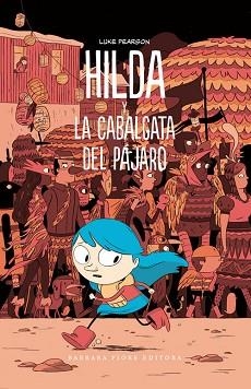 HILDA Y LA CABALGATA DEL PÁJARO | 9788415208532 | PEARSON, LUKE | Llibreria Aqualata | Comprar libros en catalán y castellano online | Comprar libros Igualada