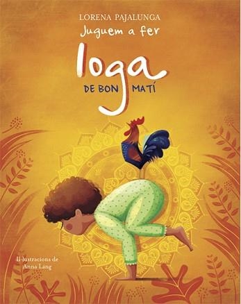 JUGUEM A FER IOGA DE BON MATI (VVKIDS) | 9788468259567 | PAJALUNGA, LORENA | Llibreria Aqualata | Comprar libros en catalán y castellano online | Comprar libros Igualada