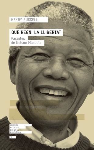 QUE REGNI LA LLIBERTAT | 9788417214432 | RUSSELL, HENRY | Llibreria Aqualata | Comprar libros en catalán y castellano online | Comprar libros Igualada