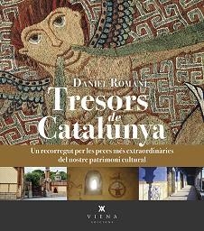 TRESORS DE CATALUNYA | 9788483302910 | ROMANÍ CORNET, DANIEL | Llibreria Aqualata | Comprar libros en catalán y castellano online | Comprar libros Igualada
