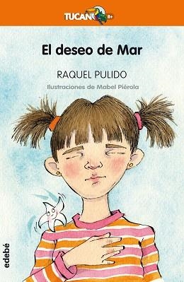 DESEO DE MAR, EL (TUCÁN NARANJA) | 9788468336145 | PULIDO GÓMEZ, RAQUEL | Llibreria Aqualata | Comprar libros en catalán y castellano online | Comprar libros Igualada