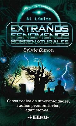 EXTRAÑOS FENOMENOS SOBRENATURALES (AL LIMITE 12) | 9788441413429 | SIMON, SYLVIE | Llibreria Aqualata | Comprar libros en catalán y castellano online | Comprar libros Igualada