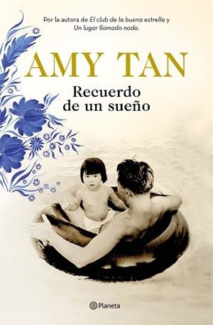 RECUERDO DE UN SUEÑO | 9788408196433 | TAN, AMY | Llibreria Aqualata | Comprar llibres en català i castellà online | Comprar llibres Igualada