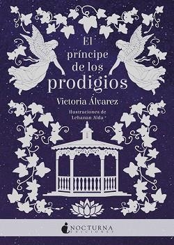 PRÍNCIPE DE LOS PRODIGIOS, EL | 9788416858750 | ÁLVAREZ, VICTORIA | Llibreria Aqualata | Comprar libros en catalán y castellano online | Comprar libros Igualada