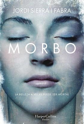 MORBO | 9788491393290 | SIERRA I FABRA, JORDI | Llibreria Aqualata | Comprar libros en catalán y castellano online | Comprar libros Igualada
