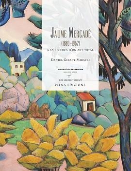JAUME MERCADÉ | 9788483309704 | GIRALT-MIRACLE I RODRÍGUEZ, DANIEL | Llibreria Aqualata | Comprar llibres en català i castellà online | Comprar llibres Igualada