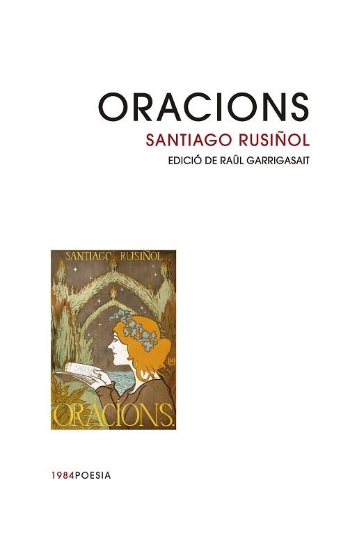 ORACIONS | 9788416987313 | RUSIÑOL I PRATS, SANTIAGO | Llibreria Aqualata | Comprar libros en catalán y castellano online | Comprar libros Igualada