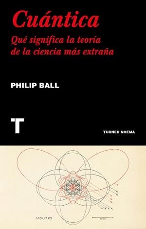 CUÁNTICA | 9788417141554 | BALL, PHILIP | Llibreria Aqualata | Comprar libros en catalán y castellano online | Comprar libros Igualada