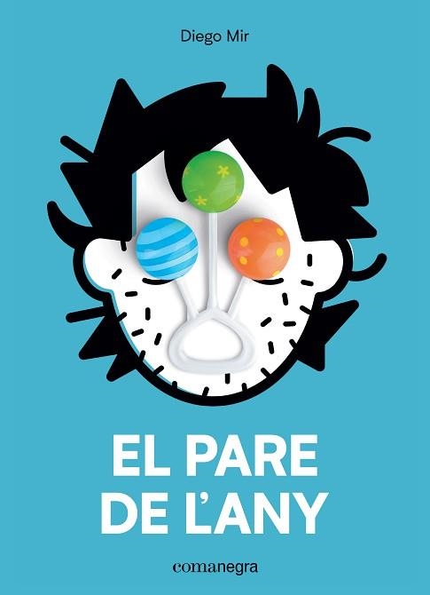 PARE DE L’ANY, EL | 9788417188702 | MIR, DIEGO | Llibreria Aqualata | Comprar libros en catalán y castellano online | Comprar libros Igualada