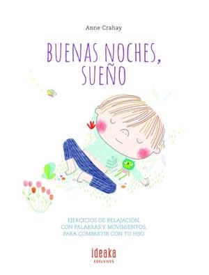 BUENAS NOCHES, SUEÑO | 9788414015988 | CRAHAY, ANNE | Llibreria Aqualata | Comprar libros en catalán y castellano online | Comprar libros Igualada