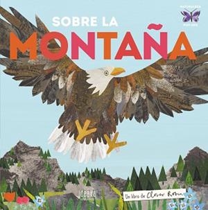 SOBRE LA MONTAÑA | 9788414015902 | ROBIN, CLOVER | Llibreria Aqualata | Comprar libros en catalán y castellano online | Comprar libros Igualada