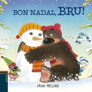BON NADAL, BRU! | 9788447935604 | MELLING, DAVID | Llibreria Aqualata | Comprar libros en catalán y castellano online | Comprar libros Igualada