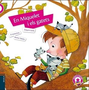 EN MIQUELET I ELS GATETS | 9788447937479 | Llibreria Aqualata | Comprar llibres en català i castellà online | Comprar llibres Igualada