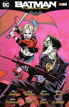 BATMAN: PRELUDIO A LA BODA | 9788417644680 | SEELEY, TIM / WALKER, BRAD / MOORE, TRAVIS / JUNG, MINKYU / FERNÁNDEZ, JAVIER / PETRUS, HUGO | Llibreria Aqualata | Comprar llibres en català i castellà online | Comprar llibres Igualada