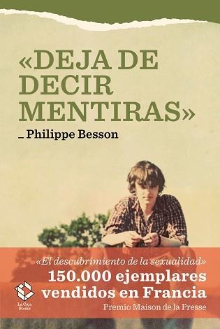 DEJA DE DECIR MENTIRAS | 9788417496128 | BESSON, PHILIPPE | Llibreria Aqualata | Comprar libros en catalán y castellano online | Comprar libros Igualada