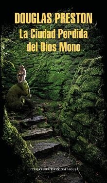 CIUDAD PERDIDA DEL DIOS MONO, LA | 9788439734918 | PRESTON, DOUGLAS | Llibreria Aqualata | Comprar llibres en català i castellà online | Comprar llibres Igualada