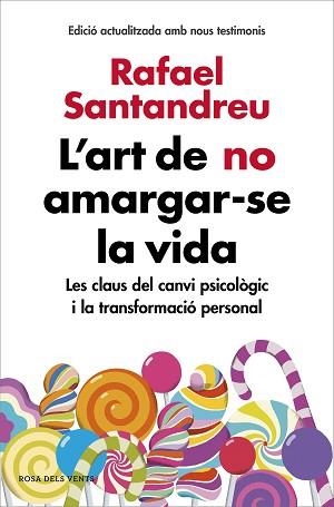 ART DE NO AMARGAR-SE LA VIDA, L' (EDICIÓ AMPLIADA I ACTUALITZADA) | 9788416930616 | SANTANDREU, RAFAEL | Llibreria Aqualata | Comprar libros en catalán y castellano online | Comprar libros Igualada