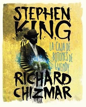 CAJA DE BOTONES DE GWENDY, LA | 9788491292418 | KING, STEPHEN / RICHARD, CHIZMAR | Llibreria Aqualata | Comprar libros en catalán y castellano online | Comprar libros Igualada