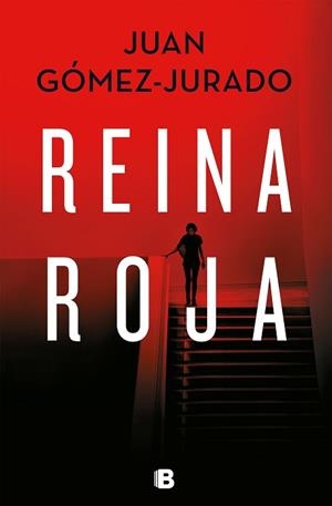 REINA ROJA | 9788466664417 | GÓMEZ-JURADO, JUAN | Llibreria Aqualata | Comprar libros en catalán y castellano online | Comprar libros Igualada