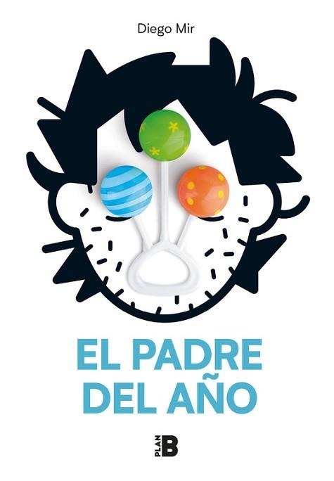 PADRE DEL AÑO, EL | 9788417001490 | MIR, DIEGO | Llibreria Aqualata | Comprar libros en catalán y castellano online | Comprar libros Igualada