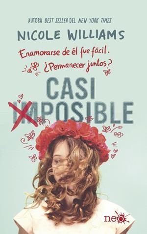 CASI IMPOSIBLE | 9788417376901 | WILLIAMS, NICOLE | Llibreria Aqualata | Comprar llibres en català i castellà online | Comprar llibres Igualada