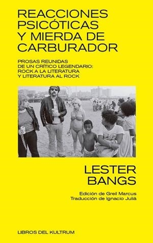 REACCIONES PSICOTICAS Y MIERDA DE CARBURADOR | 9788494938306 | BANGS, LESTER | Llibreria Aqualata | Comprar libros en catalán y castellano online | Comprar libros Igualada