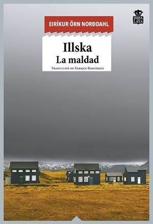 ILLSKA | 9788416537419 | ÖRN NORÐDAHL, EIRÍKUR | Llibreria Aqualata | Comprar libros en catalán y castellano online | Comprar libros Igualada