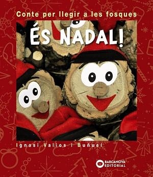 ÉS NADAL | 9788448947057 | VALIÓS, IGNASI | Llibreria Aqualata | Comprar libros en catalán y castellano online | Comprar libros Igualada