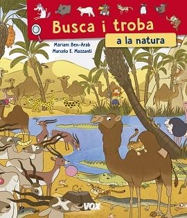 BUSCA I TROBA A LA NATURA | 9788499742984 | VOX EDITORIAL | Llibreria Aqualata | Comprar libros en catalán y castellano online | Comprar libros Igualada