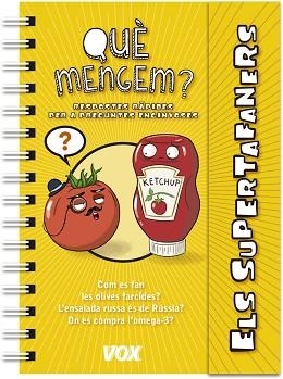 SUPERTAFANERS / QUÈ MENGEM? | 9788499742885 | VOX EDITORIAL | Llibreria Aqualata | Comprar libros en catalán y castellano online | Comprar libros Igualada