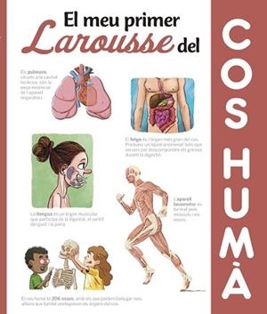 MEU PRIMER LAROUSSE DEL COS HUMÀ, EL | 9788417273606 | LAROUSSE EDITORIAL | Llibreria Aqualata | Comprar llibres en català i castellà online | Comprar llibres Igualada