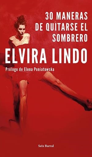 30 MANERAS DE QUITARSE EL SOMBRERO | 9788432234316 | LINDO, ELVIRA | Llibreria Aqualata | Comprar llibres en català i castellà online | Comprar llibres Igualada