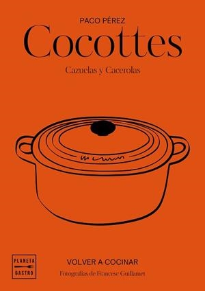 COCOTTES | 9788408197546 | GARCÍA-ARBÓS, SALVADOR/PÉREZ, PACO | Llibreria Aqualata | Comprar llibres en català i castellà online | Comprar llibres Igualada
