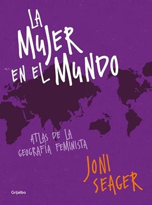 MUJER EN EL MUNDO, LA | 9788417338213 | SEAGER, JONI | Llibreria Aqualata | Comprar libros en catalán y castellano online | Comprar libros Igualada