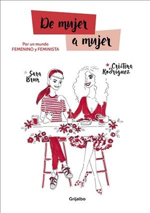 DE MUJER A MUJER | 9788417338053 | BRUN, SARA/RODRÍGUEZ, CRISTINA | Llibreria Aqualata | Comprar libros en catalán y castellano online | Comprar libros Igualada