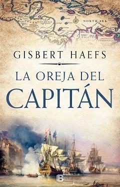 OREJA DEL CAPITÁN, LA | 9788466664394 | HAEFS, GISBERT | Llibreria Aqualata | Comprar libros en catalán y castellano online | Comprar libros Igualada