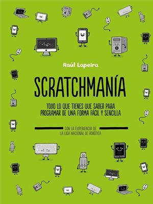 SCRATCHMANÍA | 9788417424176 | LAPEIRA, RAÚL | Llibreria Aqualata | Comprar libros en catalán y castellano online | Comprar libros Igualada