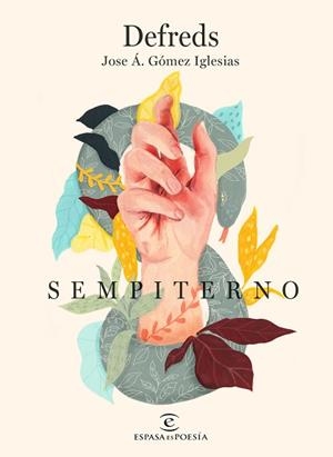 SEMPITERNO | 9788467053708 | DEFREDS - JOSE Á. GÓMEZ IGLESIAS | Llibreria Aqualata | Comprar libros en catalán y castellano online | Comprar libros Igualada
