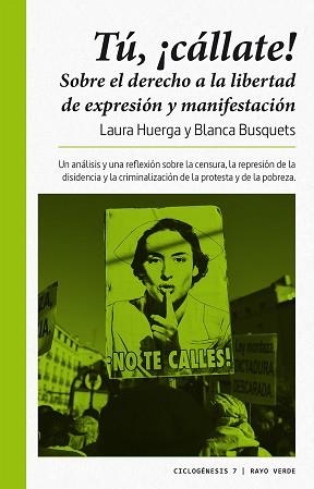 TÚ, ¡CÁLLATE! | 9788416689712 | HUERGA AYZA, LAURA / BUSQUETS FIGUERAS, BLANCA | Llibreria Aqualata | Comprar libros en catalán y castellano online | Comprar libros Igualada