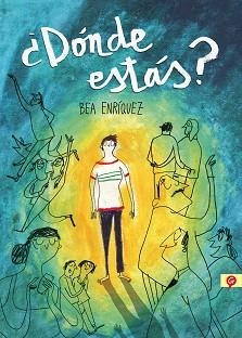 DÓNDE ESTÁS? | 9788416131419 | ENRÍQUEZ, BEATRIZ | Llibreria Aqualata | Comprar libros en catalán y castellano online | Comprar libros Igualada
