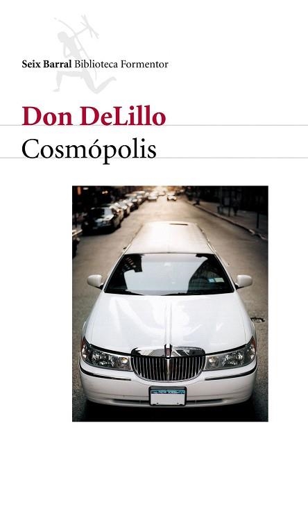 COSMOPOLIS | 9788432227622 | DELILLO, DON | Llibreria Aqualata | Comprar libros en catalán y castellano online | Comprar libros Igualada