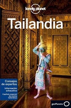 TAILANDIA (LONELY PLANET ) | 9788408192534 | ISALSKA, ANITA/BEWER, TIM/BRASH, CELESTE/BUSH, AUSTIN/EIMER, DAVID/HARPER, DAMIAN/SYMINGTON, ANDY | Llibreria Aqualata | Comprar libros en catalán y castellano online | Comprar libros Igualada