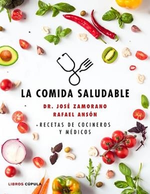 COMIDA SALUDABLE, LA | 9788448025090 | ANSÓN, RAFAEL | Llibreria Aqualata | Comprar libros en catalán y castellano online | Comprar libros Igualada