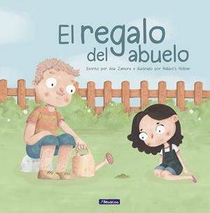 REGALO DEL ABUELO, EL | 9788448851408 | ZAMORA, ANA/HALLOW, RABBIT'S | Llibreria Aqualata | Comprar libros en catalán y castellano online | Comprar libros Igualada