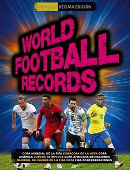 2018 WORLD FOOTBALL RECORDS - DÉCIMA EDICIÓN | 9788417460457 | VARIOS AUTORES, | Llibreria Aqualata | Comprar libros en catalán y castellano online | Comprar libros Igualada