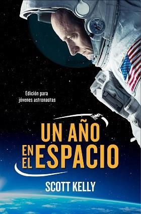 UN AÑO EN EL ESPACIO | 9788490439524 | KELLY, SCOTT | Llibreria Aqualata | Comprar libros en catalán y castellano online | Comprar libros Igualada