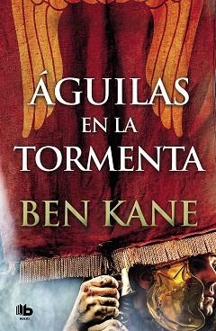 ÁGUILAS EN LA TORMENTA (ÁGUILAS DE ROMA 3) | 9788490707104 | KANE, BEN | Llibreria Aqualata | Comprar llibres en català i castellà online | Comprar llibres Igualada