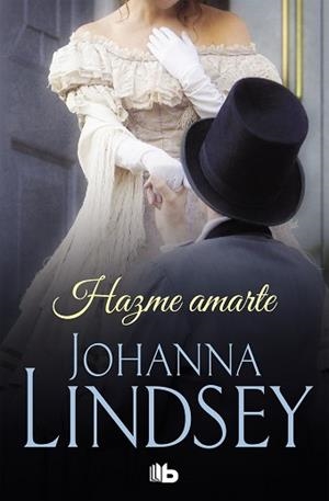 HAZME AMARTE | 9788490707142 | LINDSEY, JOHANNA | Llibreria Aqualata | Comprar libros en catalán y castellano online | Comprar libros Igualada